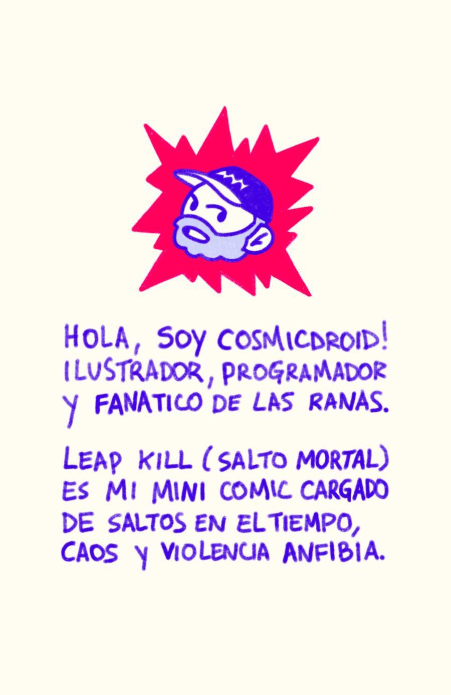 Hola, soy cosmicdroid: intro page